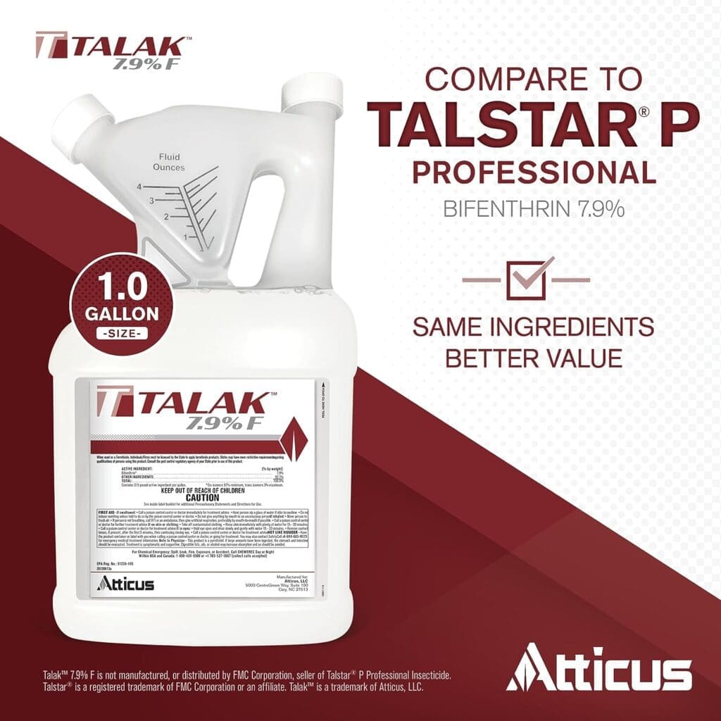 Talak 7.9 F Bifenthrin Insecticide Concentrate (1 Gallon) by Atticus (Compare to Talstar) –– Indoor and Outdoor Insect Control Talak 7.9 F Bifenthrin Insecticide Concentrate (1 Gallon) by Atticus (Compare to Talstar) –– Indoor and Outdoor Insect Control